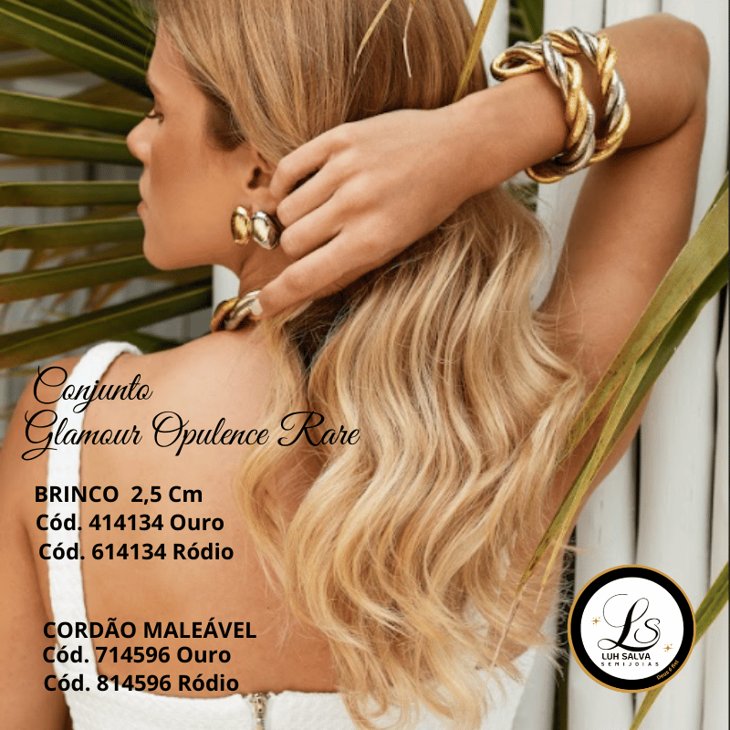 Conjunto Glamour Opulence Rare